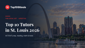 Top 10 Tutors in St. Louis 2026 featured image: the Gateway Arch and downtown skyline at dusk